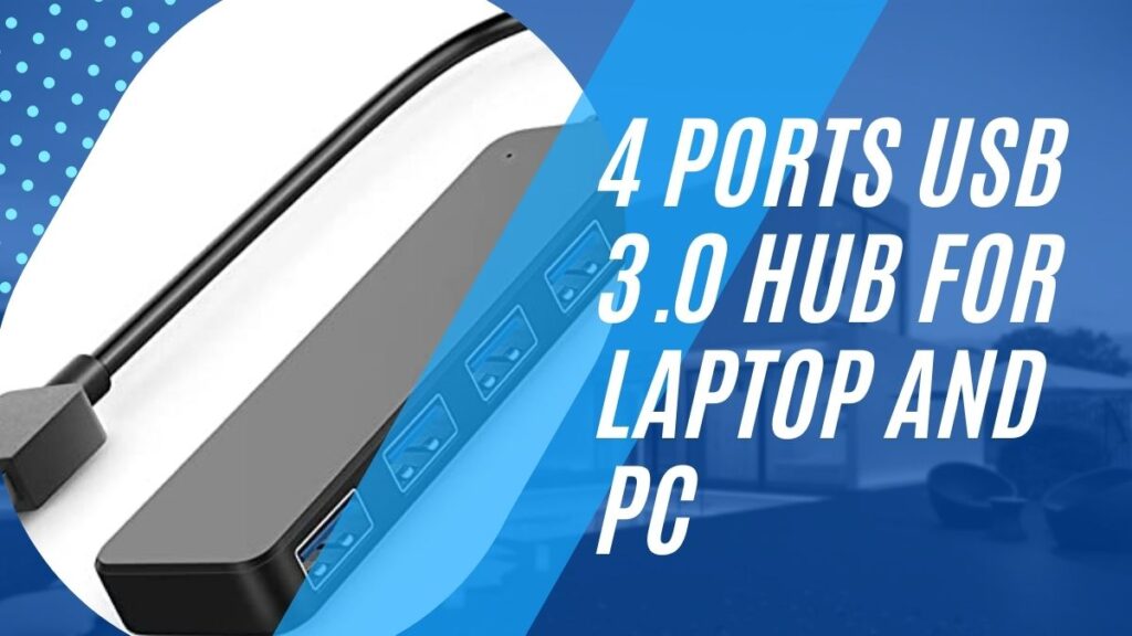 4 Ports USB 3.0 HUB for Laptop And PC 7
